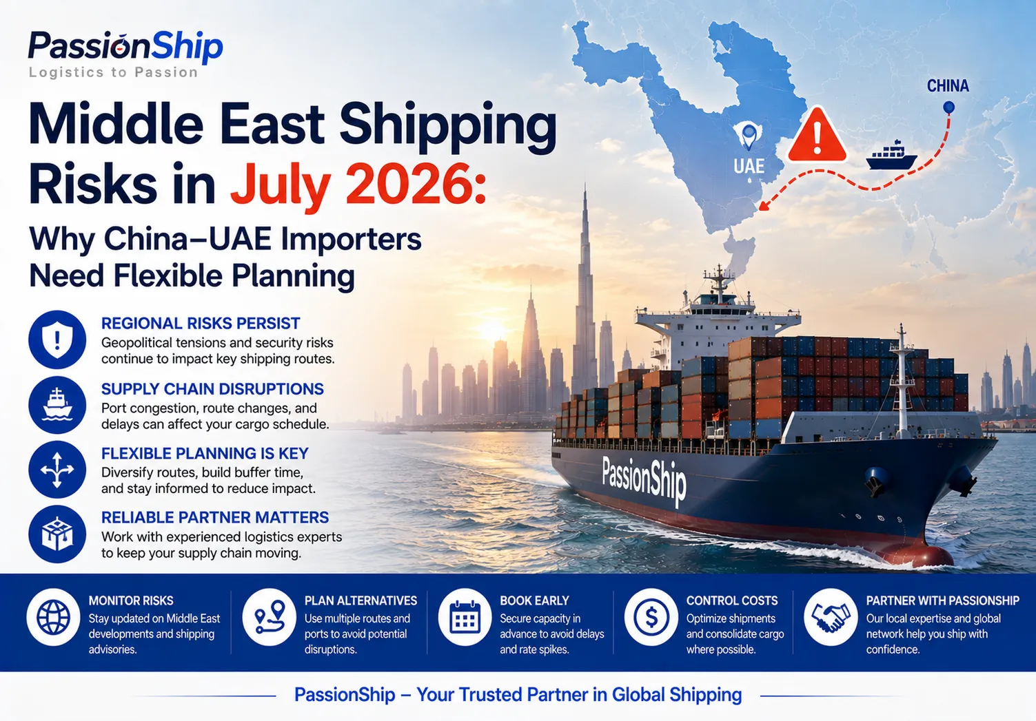 Middle East Shipping Risks in July 2026: Why China-UAE Importers Need Flexible Planning